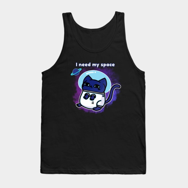 I Need My Space - On Top Tank Top by The3rdMeow